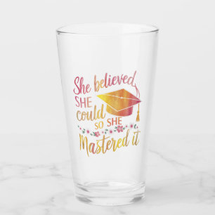 Sie glaubte, sie könnte es, also meisterte sie es glas