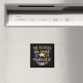 Sie glaubte, sie könnte es, also meisterte sie es magnet (In Situ (Geschirrspüler))