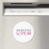 Sie glaubte, sie könnte es, also tat sie es magnet (In Situ (Geschirrspüler))