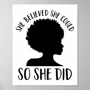 Sie glaubte, sie könnte es schaffen, Melanin Queen Poster