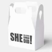 Sie glaubte, sie könnte es, sie tat es! geschenkschachtel (Geöffnet)