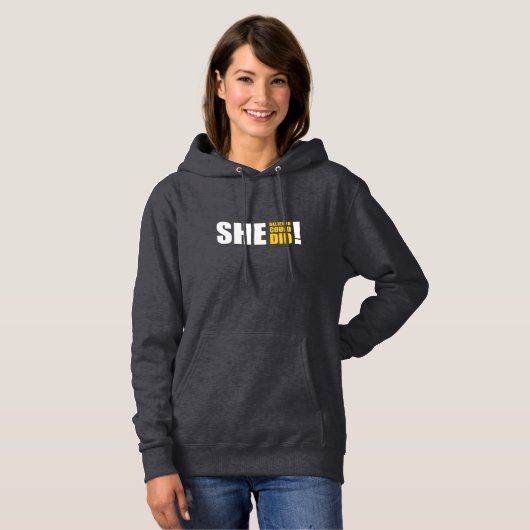 Sie glaubte, sie könnte es, sie tat es! hoodie (Vorne ganz)