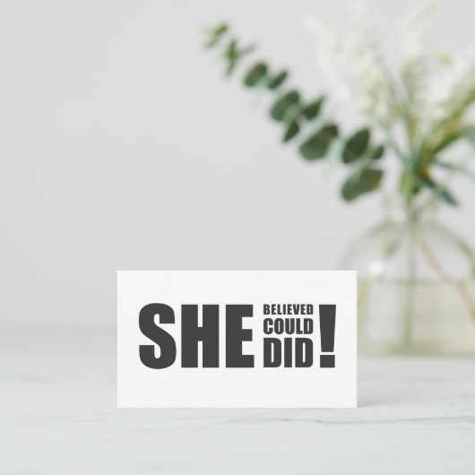 Sie glaubte, sie könnte es, sie tat es! platzkarte (Stehend Vorderseite)