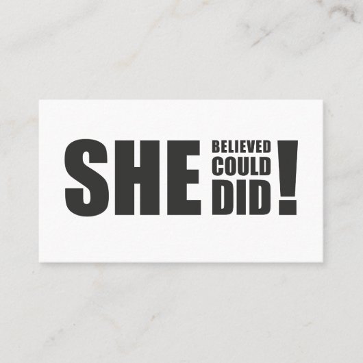 Sie glaubte, sie könnte es, sie tat es! platzkarte (Vorderseite)