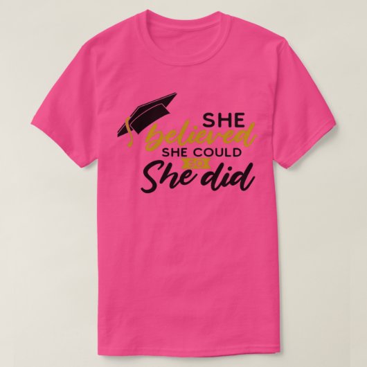 Sie glaubte, sie könnte es tun, T-Shirt (Design vorne)