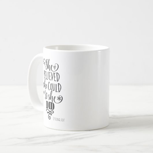 SIE GLAUBTE, SIE KÖNNTE SO DIE moderne NUTZUNG TUN Kaffeetasse (Vorderseite Links)