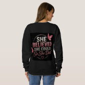 🦋 Sie glaubte, sie könnte Zielmotivation 💗 Sweatshirt (Schwarz voll)