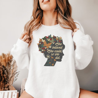 Sie glaubte T - Shirt, Motivation Motivation Sweat T-Shirt