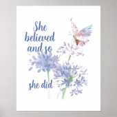 "Sie glaubte und so Zitat Schmetterling Poster (Vorne)