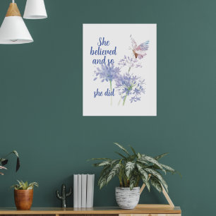 "Sie glaubte und so Zitat Schmetterling Poster