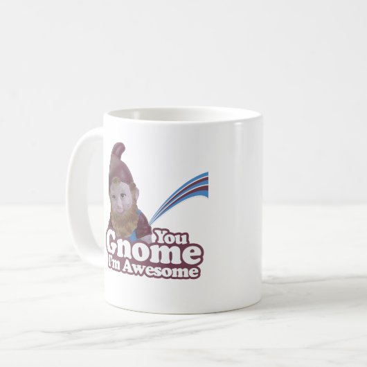 Sie Gnome bin ich fantastisch Kaffeetasse (Vorderseite Links)