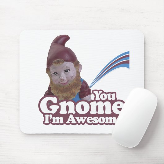 Sie Gnome bin ich fantastisch Mousepad (Mit Mouse)