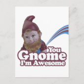 Sie Gnome Ich bin Phantastisch Postkarte (Vorderseite)