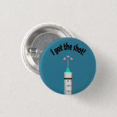 Sie Got die Covid 19 Impfstoff Shot Herzlichen Glü Button (Vorne & Hinten)