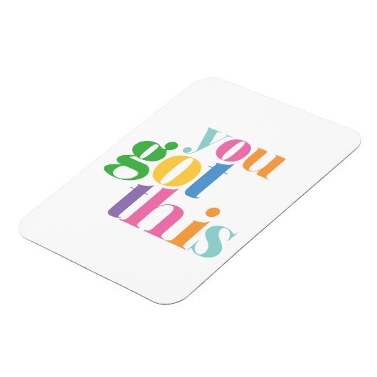 Sie Got diese farbenfrohe Ermutigung Inspiration Magnet (Linke Seite)