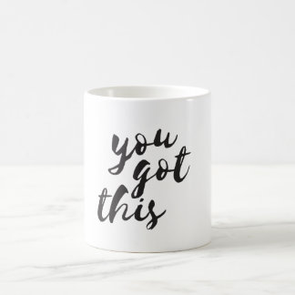 Sie got dieses, typografische Tasse