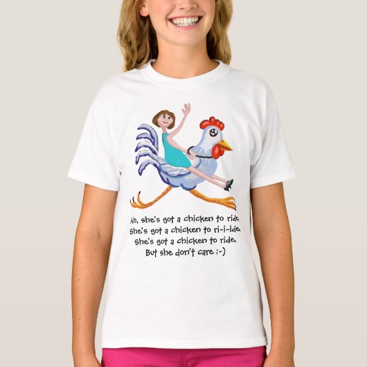 Sie got ein Huhn zum reiten T-Shirt (Vorderseite)