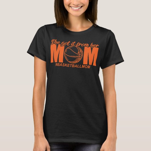 Sie Got es aus ihrem Mama Basketball T-Shirt (Vorderseite)