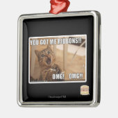 Sie got mich Bänder!! Silbernes Ornament (Links)