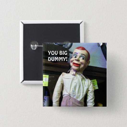 "Sie große Attrappe!" Button (Vorne & Hinten)