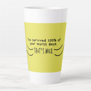 Sie haben 100% Tasse überlebt - Motivierend Zitat