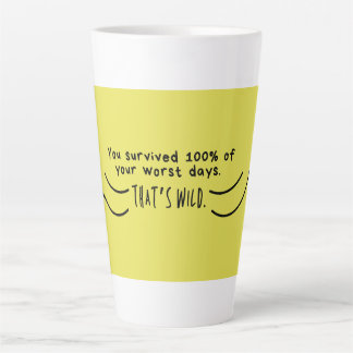 Sie haben 100% Tasse überlebt - Motivierend Zitat