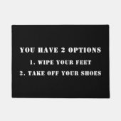 Sie haben 2 Optionen, DIY Funny Message, Black/Whi Fußmatte (Vorderseite)