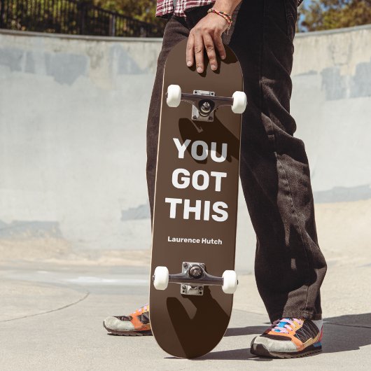 Sie haben das Cool braun Got | INDIVIDUELLE NAME Skateboard