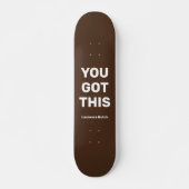 Sie haben das Cool braun Got | INDIVIDUELLE NAME Skateboard (Vorne)