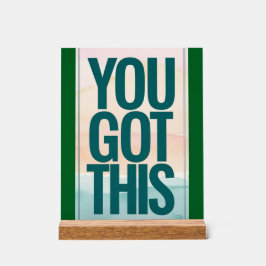 Sie haben das Got Acrylschild