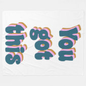 Sie haben das Got | Förderung eines Motivierend An Fleecedecke (Vorderseite (Horizontal))