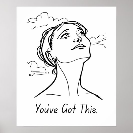 Sie haben das Got - Minimalistische Motivation Poster (Vorne)