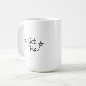 "Sie haben das Got" Motivierend Star-Design Kaffeetasse (Vorderseite Links)