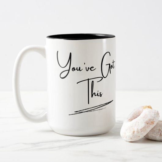 "Sie haben das Got" - Motivierend Tasse (Mit Donut)