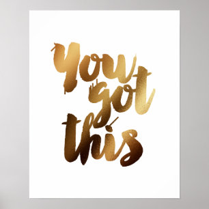 "Sie haben das Got" Motivierend Zitat Poster
