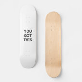 Sie haben das got skateboard (Vorderseite)