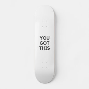 Sie haben das got skateboard