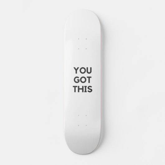 Sie haben das got skateboard (Vorderseite)