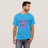 SIE HABEN DAS GOT T-Shirt (Vorne ganz)