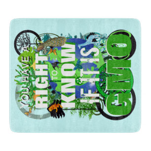 Sie haben das Recht, GVO zu kennen Schneidebrett