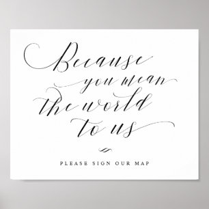 Sie haben das "World to Uns Map Guest Board Sign"  Poster