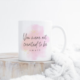 Sie haben die Absicht, Motivierend, rosafarbene Ta Zweifarbige Tasse