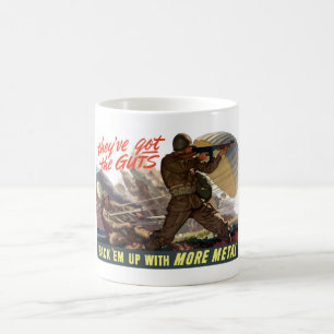 Sie haben die Eingeweide -- WW2 Kaffeetasse