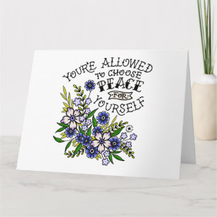 Sie haben die Möglichkeit, Frieden für sich selbst Karte