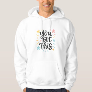 Sie haben dies Got - Inspiration für Angebotsdesig Hoodie