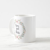 Sie haben dies Got - Motivierend Tasse (Vorderseite Links)