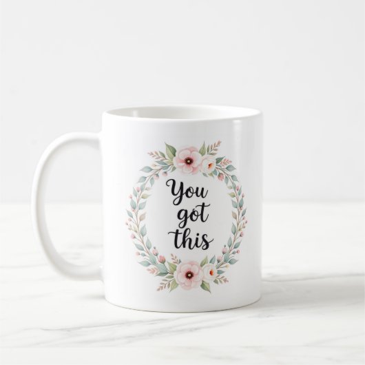 Sie haben dies Got - Motivierend Tasse (Links)