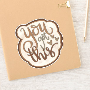 Sie haben diese moderne Ermutigungsinspiritivität Aufkleber