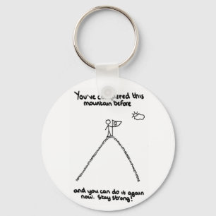 Sie haben diesen Berg vorher erobert Schlüsselanhänger