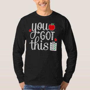 Sie haben diesen letzten Tag des Lehrers Got T-Shirt